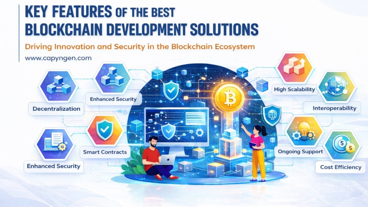 Key Features of the Best Blockchain Development Solutions